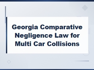 Georgia Comparative Fault in Multi-Car Accidents